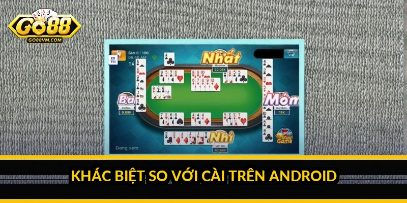 Tải Go88 iOS: cách cài đặt trên iPhone và iPad chi tiết Khác biệt so với cài trên Android